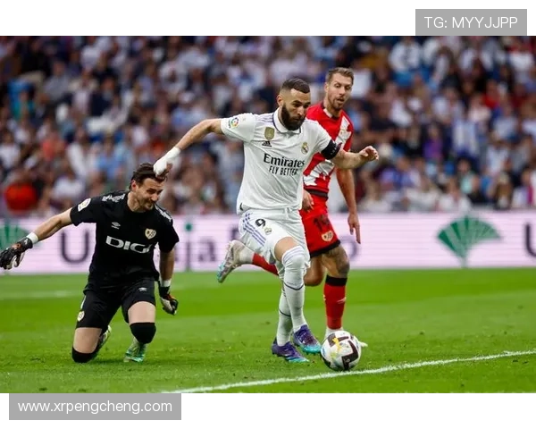 西甲联赛皇马客场闷平巴列卡诺进攻受限未能破门